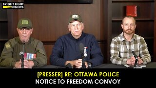 [PRESSER] Statement Regarding Ottawa Police Notices to Freedom Convoy 2022