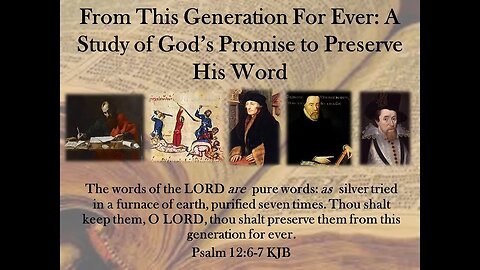 FTGF Lesson 36 | Preservation: Examining the Relevant Passages, Matthew 4:4