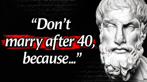 Epicurus' Quotes which are better to be known when young to not Regret in Old Age