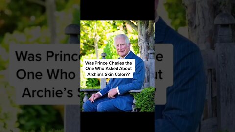 Was Prince Charles the Family Member Who Asked About Archie? #shorts