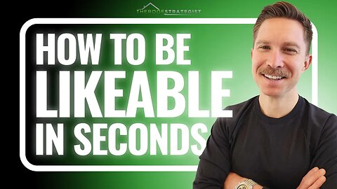 How to Be Likeable in Seconds