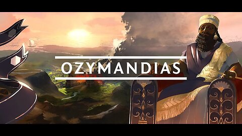 Ozymandias - Gameplay FR - Nouveau Jeu ! - Civilization light!