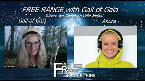 AKURA Shares Her Experiences and Activating Angelic Codes with Gail Of Gaia on FREE RANGE