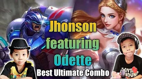 Best Ultimate Combo Jhonson feat Odette #mobilelegend #razimaruyama #jhonson #odette #combo