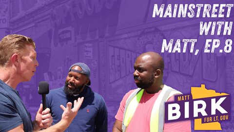 Mainstreet with Matt, Episode 8, Minneapolis