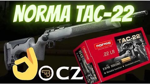 CZ 457 LRP - Norma Tac-22 - 50 Yard - IBI barrel