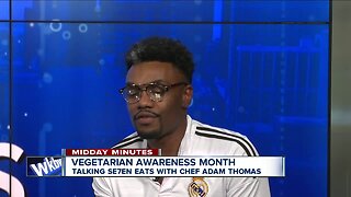 Midday Minutes: talking with vegetarian chef Adam Thomas
