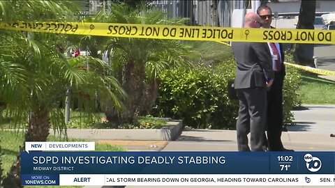 SDPD investigating deadly stabbing in Midway District