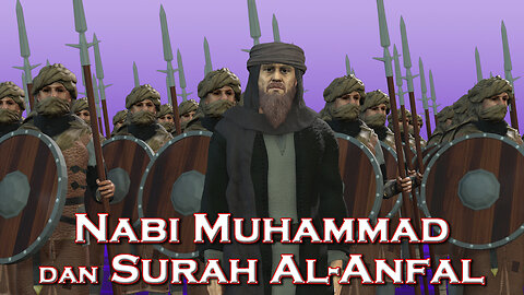 Nabi Muhammad dan Surah Al-Anfal
