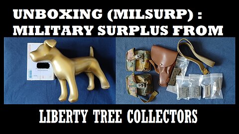 UNBOXING 114: LIBERTY TREE COLLECTORS. Pouches, Holster, Sling, Magazine Clips, Sling