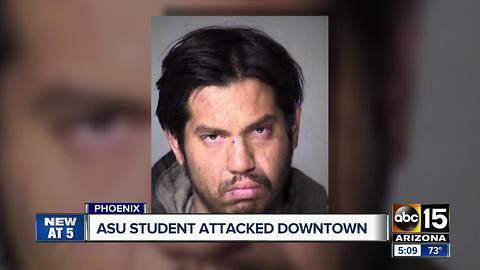 ASU student attacked in downtown Phoenix