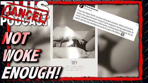 New Taylor Swift Album "NOT WOKE ENOUGH," Says Psycho Pro-Palestine Left!