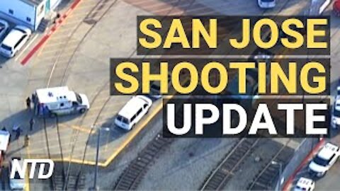 9 Killed in San Jose Rail Yard Shooting; Judge Dismisses Steve Bannon Indictment | NTD