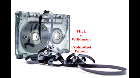 Flick v. Wilkinson Cert Petition - Prohibited Person