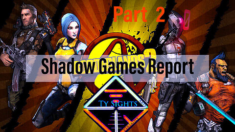 Pandora's Vaults / #Borderlands2 Part 2 #TySights #SGR 4/18/24