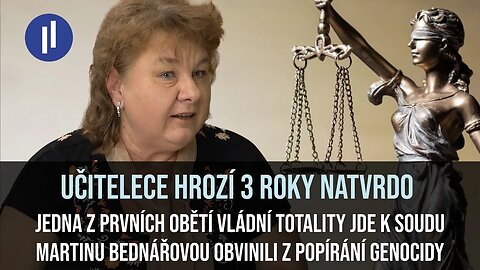 Absurdní obvinění učitelky Martiny Bednářové. Až 3 roky natvrdo za popírání genocidy.