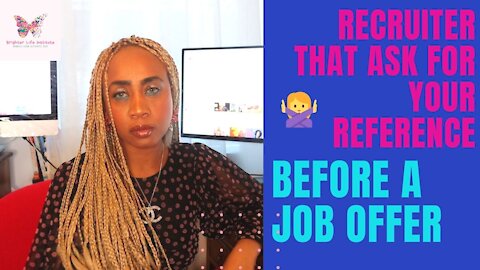How to deal with recruitment agency that ask for your reference before a job offer