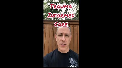 Trauma-informed Care