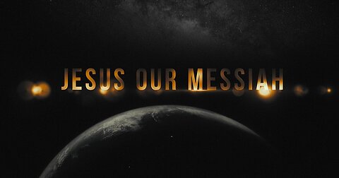 Jesus the Promised Messiah | Part II