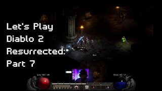 Diablo 2 Resurrected: Part 7