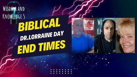 Dr. Lorraine Day: Biblical End Times