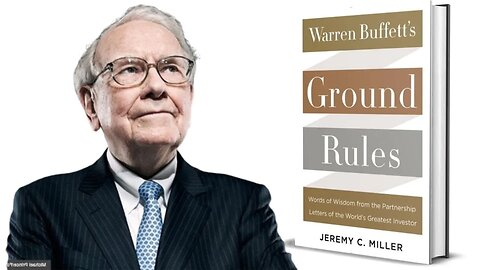Summary Of - Warren Buffett's Ground Rules | Warren Buffett Book Summary