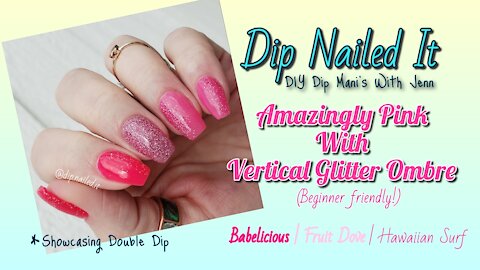 Easy Glitter Ombre tutorial  DIY Dip Powder Nails 