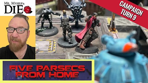 Five Parsecs From Home Solo Play, Episode 9: The Robot Run