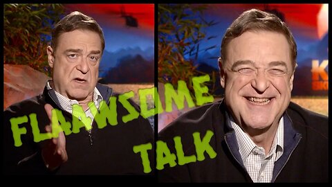 John Goodman: I didn't have the Courage. I Thought I Would Never Make it in Hollywood ...