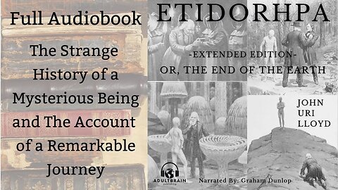 FULL Audiobook. ETIDORHPA, or, the End of the Earth. The Strange History of a Mysterious Being PART1