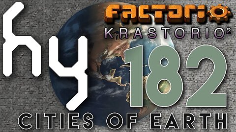 Cities of Earth & Krastorio2 - 182
