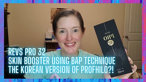 Revs Pro 32 Skin Booster - The Korean Version of Profhilo?! | BAP Technique Skin Booster