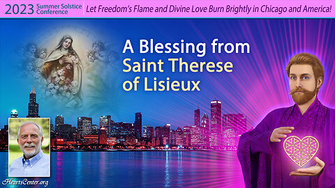 A Blessing and Gift from the Heart of Saint Therese of Lisieux