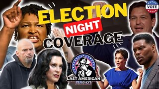 2022 MIDTERM ELECTION WATCH PARTY! LAST AMERICAN PUBCAST SPECIAL BROADCAST