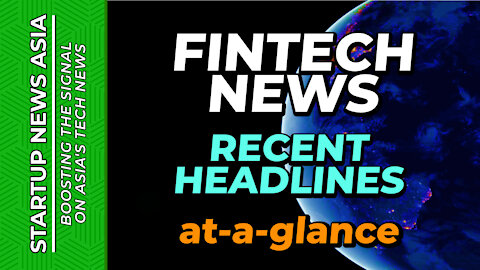 FinTech news: Recent headlines