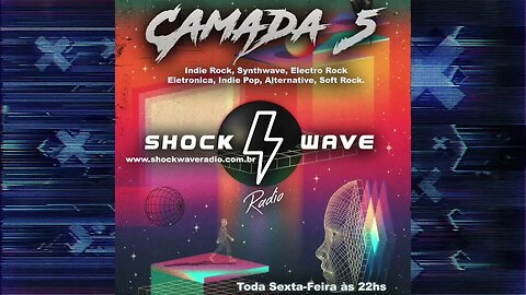Camada 5 Episodio #88 @ Shockwave Radio
