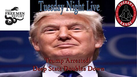 Tuesday Night Live Ep. 8: Trump Versus Manhattan or Deep State Double Down