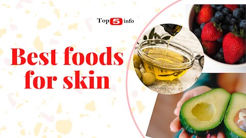 Best Foods for Skin