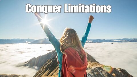 Conquer Limitations: Motivational Video for Success | Empower Yourself for Achievement