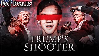Fed Explains Everything We Know About Trump's Shooter
