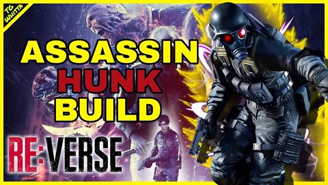 Resident Evil RE:Verse - Hunk Build | TOP TIER Assassinate Build
