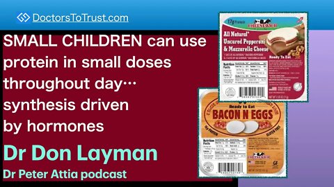 DON LAYMAN 10 | SMALL CHILD: OK protein in small doses throughout day-synthesis driven by hormones