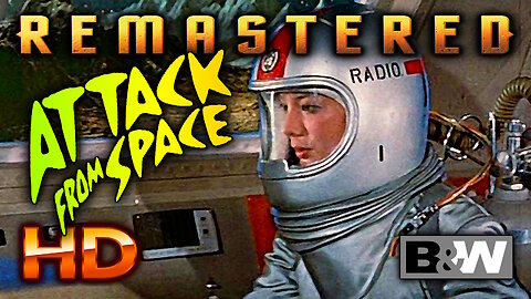 Attack From Space - FREE MOVIE - HD REMASTERED - Schlock Sci-Fi - Japanese English Dubbed