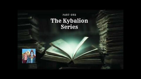 Audiobook: The Kybalion - Natural Law in Three Parts - Pt. 1 Introduction and Chapters 1-4