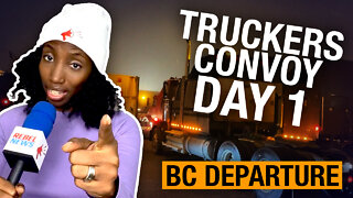 Trucker freedom convoy recap: Day 1, British Columbia to Calgary
