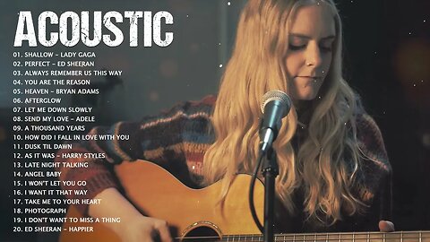 Classic Acoustic Love Songs Of All Time Top Acoustic Songs 2022 Playlist Acoustic Cover Songs