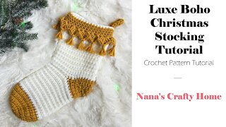 Luxe Boho Crochet Christmas Stocking Tutorial