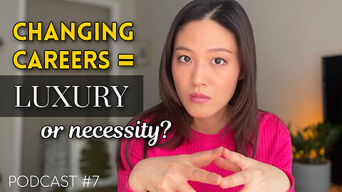 Is changing your career a LUXURY or a NECESSITY?