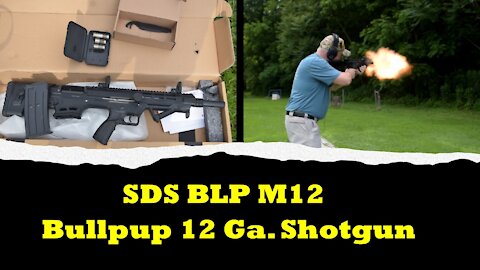 SDS BLP M12 Bullpup 12 Ga. Semi-Automatic Shotgun