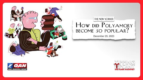History Debunks Polyamory Supporters at The New Yorker | TIPPING POINT 🎁